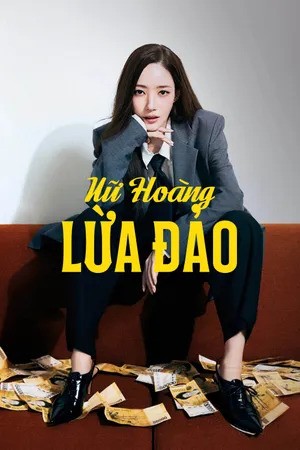 Nữ Hoàng Lừa Đảo