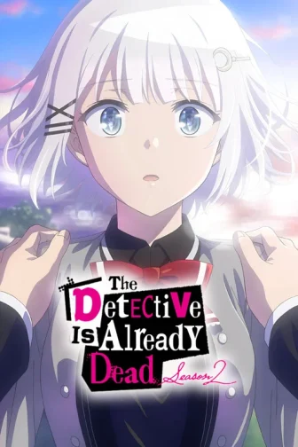Thám Tử Đã Chết (Phần 2)
